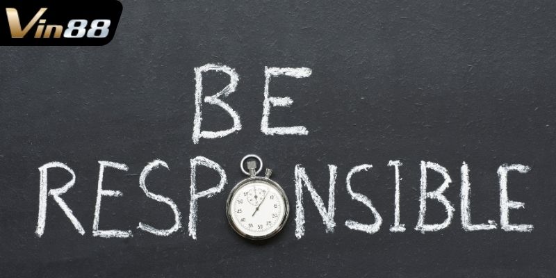 Ý nghĩa của chơi có trách nhiệm tại Vin88
